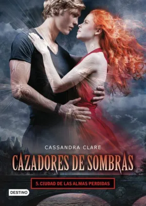 CAZADORES DE SOMBRAS #05. CIUDAD DE LAS ALMAS PER