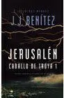 JJ BENITEZ: CABALLO DE TROYA 1. JERUSALEN