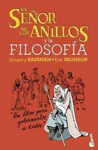 EL SEÑOR DE LOS ANILLOS Y LA FILOSOFIA
