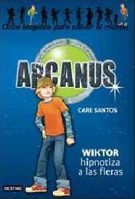 ARCANUS VOL.2: WIKTOR HIPNOTIZA A LAS FIERAS