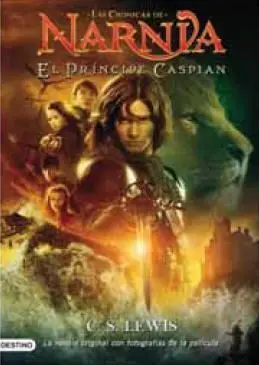 LAS CRONICAS DE NARNIA VOL.4: EL PRINCIPE CASPIAN (EDICIÓN ESPECIAL)