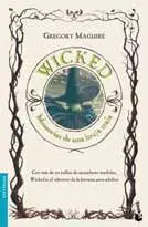 WICKED. MEMORIAS DE UNA BRUJA MALA (BOLSILLO)