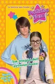 PATITO FEO. LA MAGIA DEL PRIMER BESO