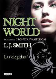 NIGHT WORLD VOL.2: LAS ELEGIDAS