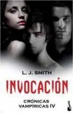 CRONICAS VAMPIRICAS VOL. 04: INVOCACION (BOLSILLO)