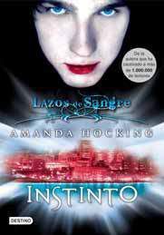 LAZOS DE SANGRE #01. INSTINTO