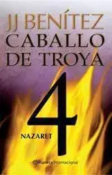 CABALLO DE TROYA #04: NAZARET (RTCA) CABALLO DE TROYA #04: NAZARET (RTCA)