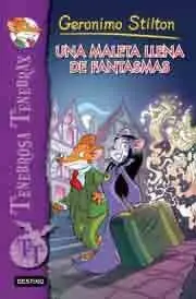 TENEBROSA TENEBRAX 6. UNA MALETA LLENA DE FANTASMAS