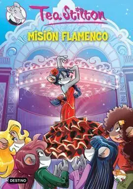 COMIC TEA STILTON 16. MISION FLAMENCO