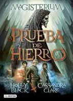 MAGISTERIUM 01. LA PRUEBA DE HIERRO