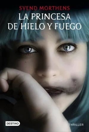 LA PRINCESA DE HIELO Y DE FUEGO