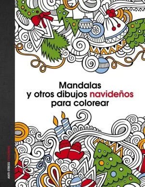 MANDALAS Y OTROS DIBUJOS NAVIDEÑOS PARA COLOREAR