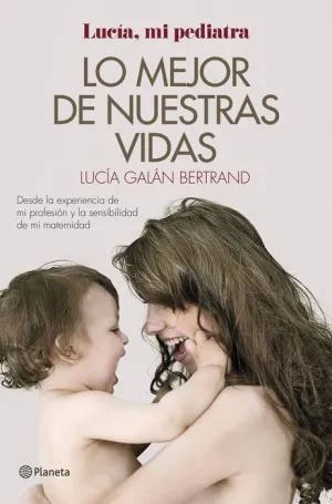 LO MEJOR DE NUESTRAS VIDAS