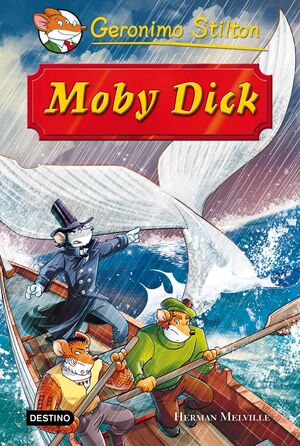 GERONIMO STILTON: MOBY DICK