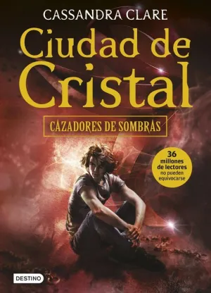CAZADORES DE SOMBRAS #03. CIUDAD DE CRISTAL (RTCA)
