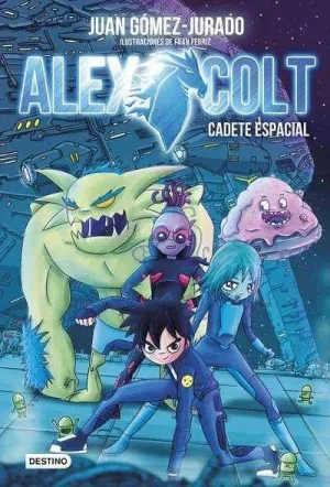 ALEX COLT: CADETE ESPACIAL