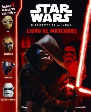 STAR WARS. EL DESPERTAR DE LA FUERZA: LIBRO DE MASCARAS STAR WARS. EL DESPERTAR DE LA FUERZA: LIBRO DE MASCARAS