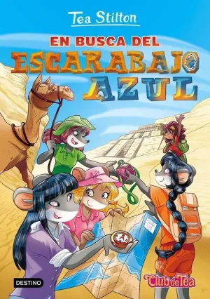 TEA STILTON 11: EN BUSCA DEL ESCARABAJO AZUL