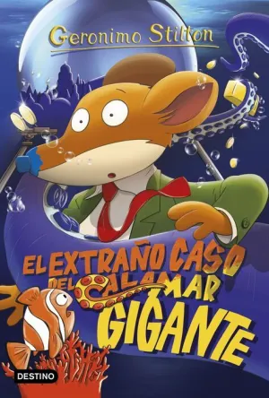 GERONIMO STILTON #31. EL EXTRAÑO CASO DEL CALAMAR GIGANTE