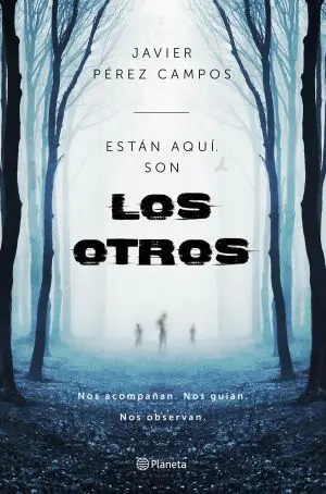ESTAN AQUI: SON LOS OTROS