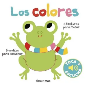 LOS COLORES: TOCA Y ESCUCHA