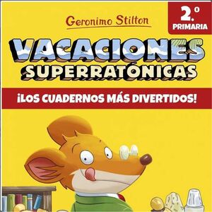 GERONIMO STILTON. VACACIONES SUPERRATONICAS #02: LOS CUADERNOS + DIVERTIDOS