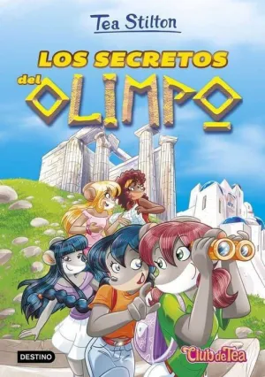 TEA STILTON. CLUB DE TEA: LOS SECRETOS DEL OLIMPO