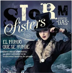 STORM SISTERS I. EL MUNDO QUE SE HUNDE