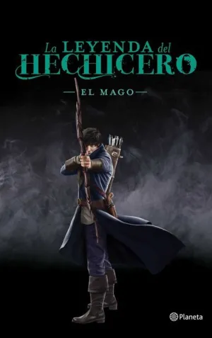 LA LEYENDA DEL HECHICERO III: EL MAGO