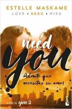 YOU 2. NEED YOU (BOLSILLO)
