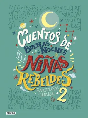 CUENTOS DE BUENAS NOCHES PARA NIÑAS REBELDE 2