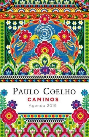 AGENDA 2019 PAULO COELHO. CAMINOS