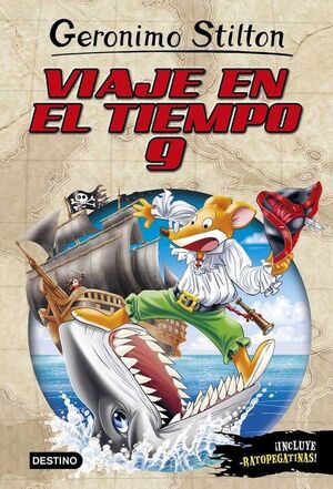 GERONIMO STILTON: VIAJE EN EL TIEMPO #09