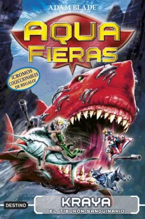 AQUA FIERAS #04. KRAYA EL TIBURON SANGUINARIO
