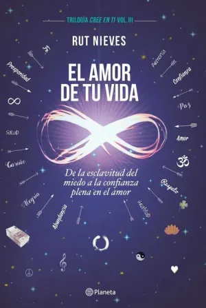 CREE EN TI III. EL AMOR DE TU VIDA