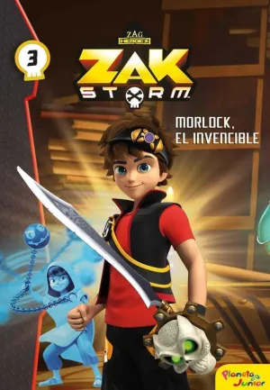 ZAK STORM: NARRATIVA 3. MORLOCK EL INVENCIBLE