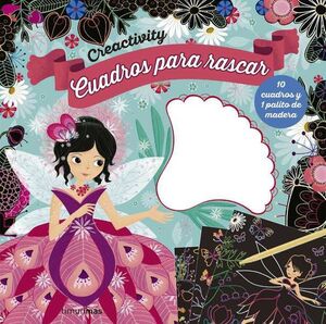 CREACTIVITY. CUADROS PARA RASCAR: HADAS