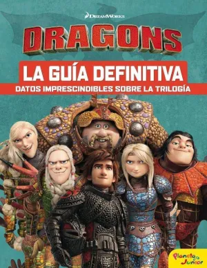 COMO ENTRENAR A TU DRAGON 3. LA GUIA DEFINITIVA