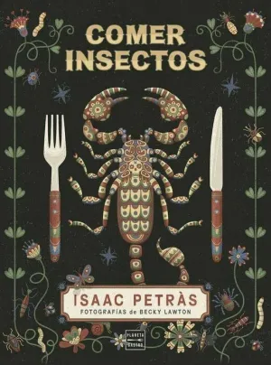 COMER INSECTOS