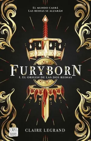 FURYBORN #01. EL ORIGEN DE LAS DOS REINAS