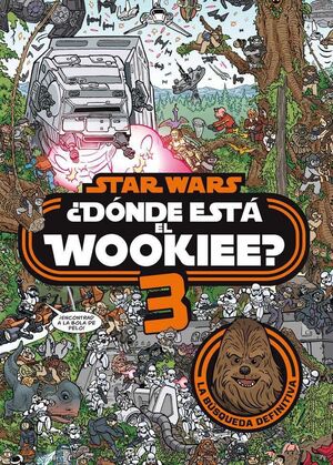 STAR WARS. DONDE ESTA EL WOOKIEE? 3
