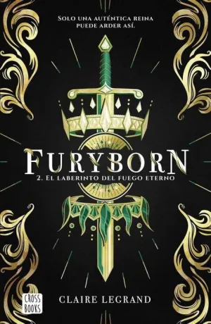 FURYBORN #02. EL LABERINTO DEL FUEGO ETERNO