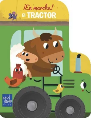 EN MARCHA! EL TRACTOR EN MARCHA! EL TRACTOR