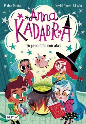 ANNA KADABRA V02. UN PROBLEMA CON ALAS