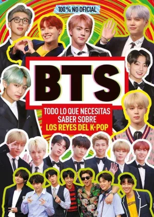 BTS TODO LO QUE NECESITA SABER SOBRE LOS REYES DEL K-POP