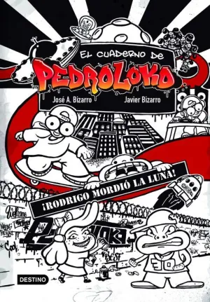 EL CUADERNO DE PEDROLOKO: RODRIGO MORDIO LA LUNA!