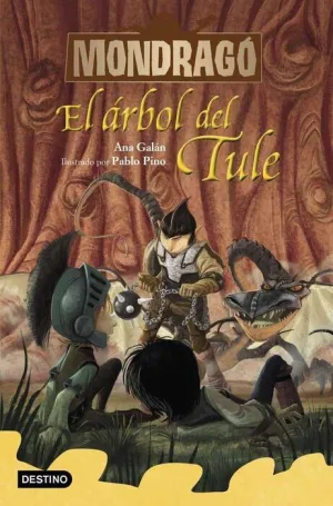MONDRAGO. EL ARBOL DEL TULE