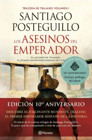 TRAJANO I. LOS ASESINOS DEL EMPERADOR: EL ASCENSO DE TRAJANO