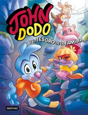 JOHN DODO #01. JOHN DODO Y EL TESORO DE LA FAMILIA