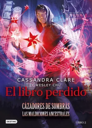 CAZADORES DE SOMBRAS LAS MALDICIONES ANCESTRALES . EL LIBRO PERDIDO